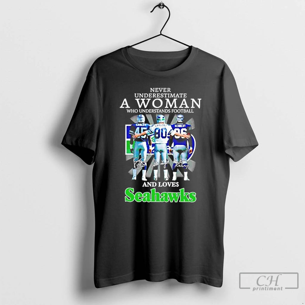 Premium Never Underestimate A Woman Who Understands Football And Loves Seahawks Players T Shirts Sweater Hoodie, Sweatshirt