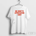 Premium Nik Bonitto Appreciation T-Shirts, Hoodie, Sweatshirt | AU01DripNestTees.com