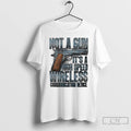 Premium Not A Gun Its A High Speed Wireless Communication Device T-Shirts, Hoodie, Sweatshirt | AU01DripNestTees.com