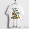 Premium Octopus Just One More Cup Coffee T-Shirts, Hoodie, Sweatshirt | AU01DripNestTees.com