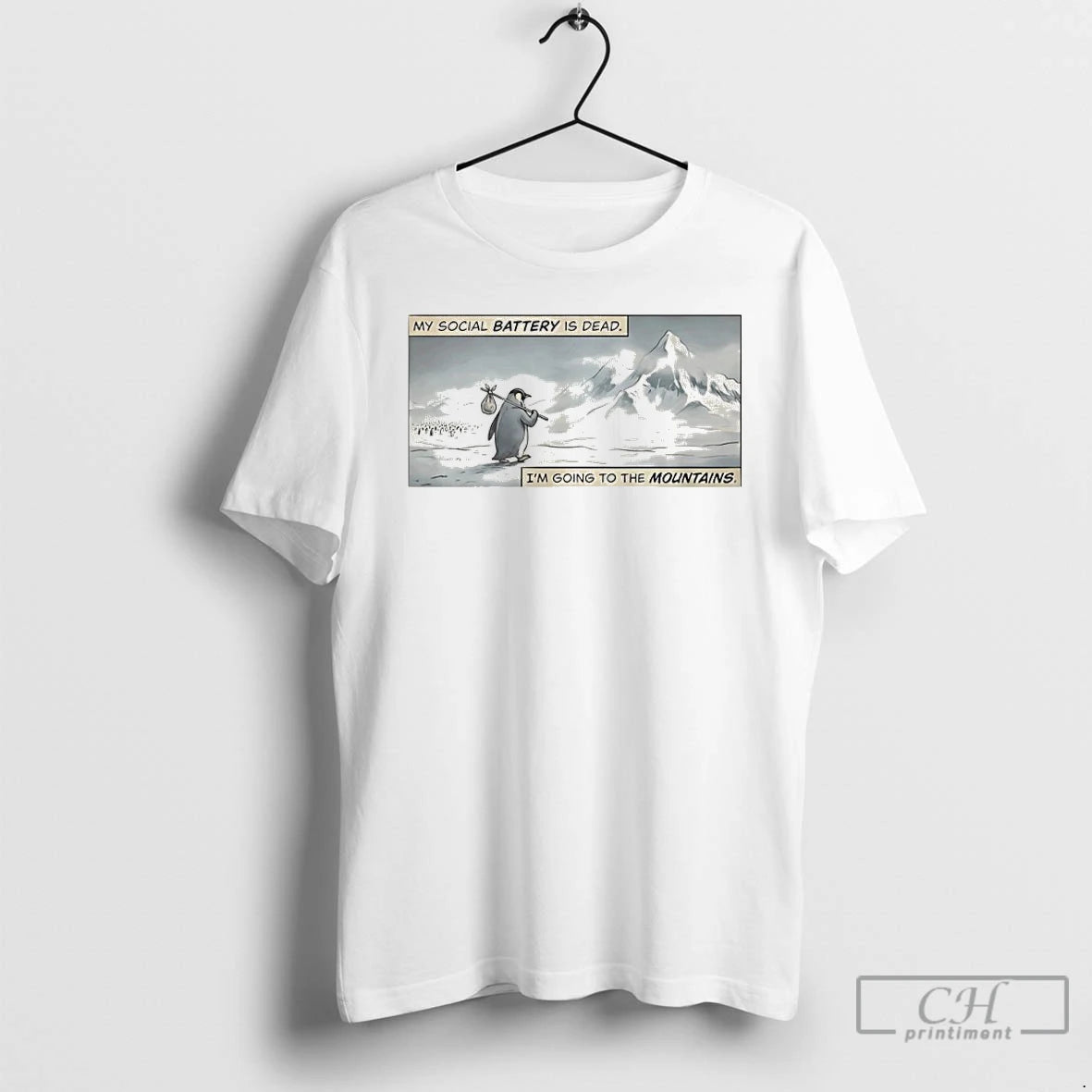Premium Penguin My Social Battery Is Dead Im Going To The Mountains Meme T Shirts Hoodie, Sweatshirt | AU01DripNestTees.com