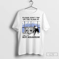 Premium Please Dont Tap On The Glass At The Boy Aquarium T-Shirts, Hoodie, Sweatshirt | AU01DripNestTees.com