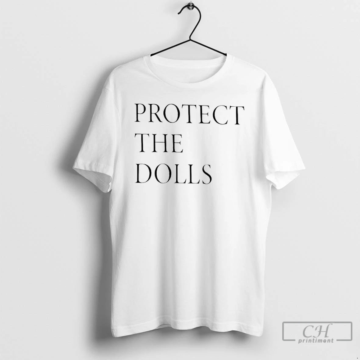 Premium Protect The Dolls T-Shirts, Hoodie, Sweatshirt | AU01DripNestTees.com