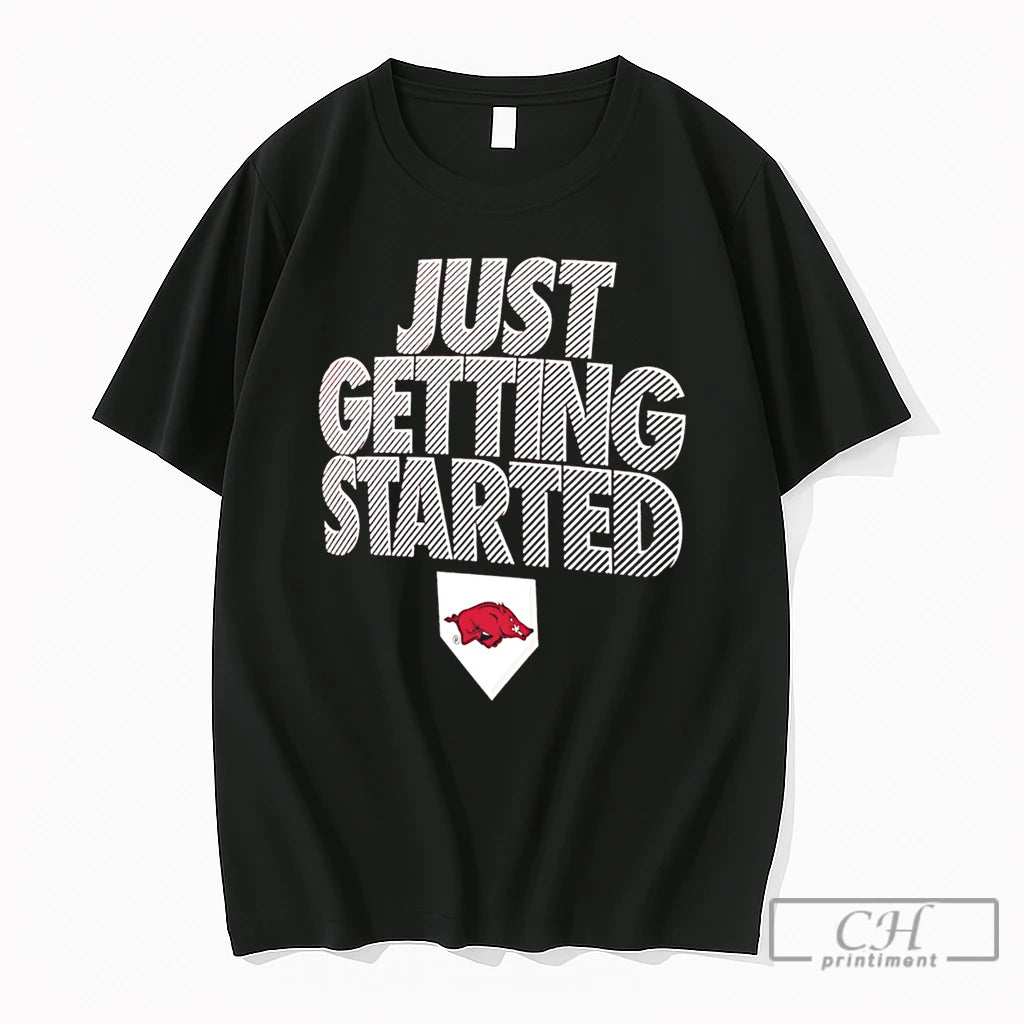 Premium Razorback Softball 2026 Ncaa Cws Just Getting Started Tee
