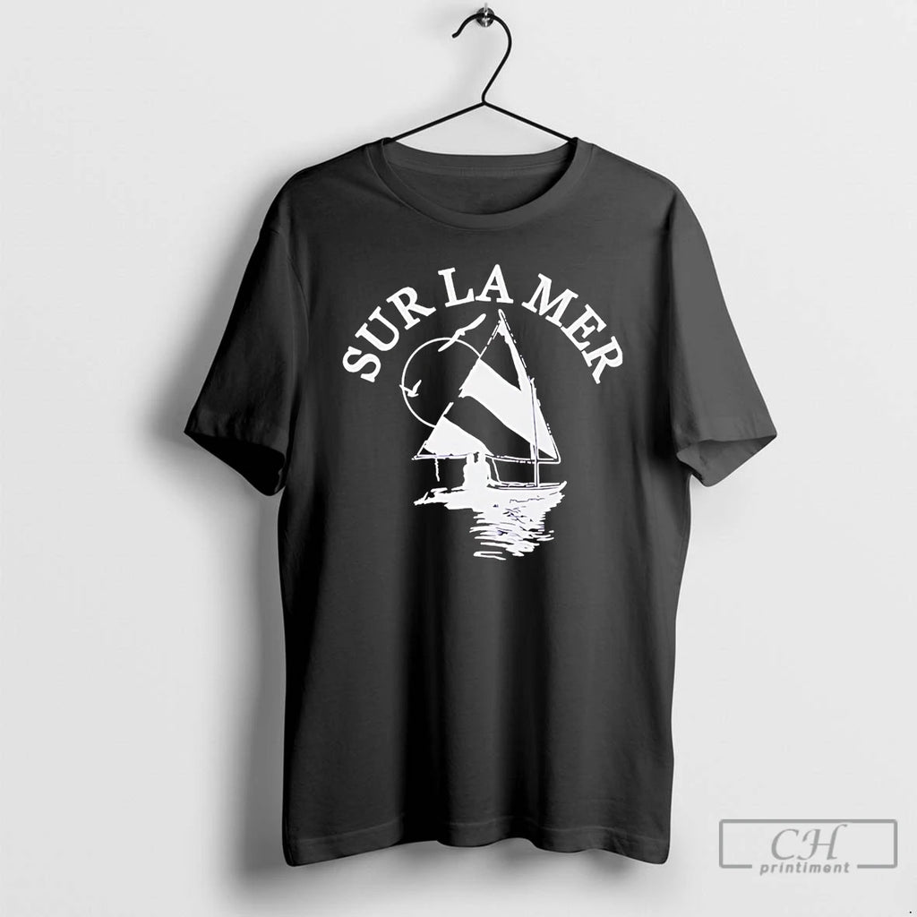 Premium Sailboat Sur La Mer T-Shirts, Hoodie, Sweatshirt | AU01DripNestTees.com