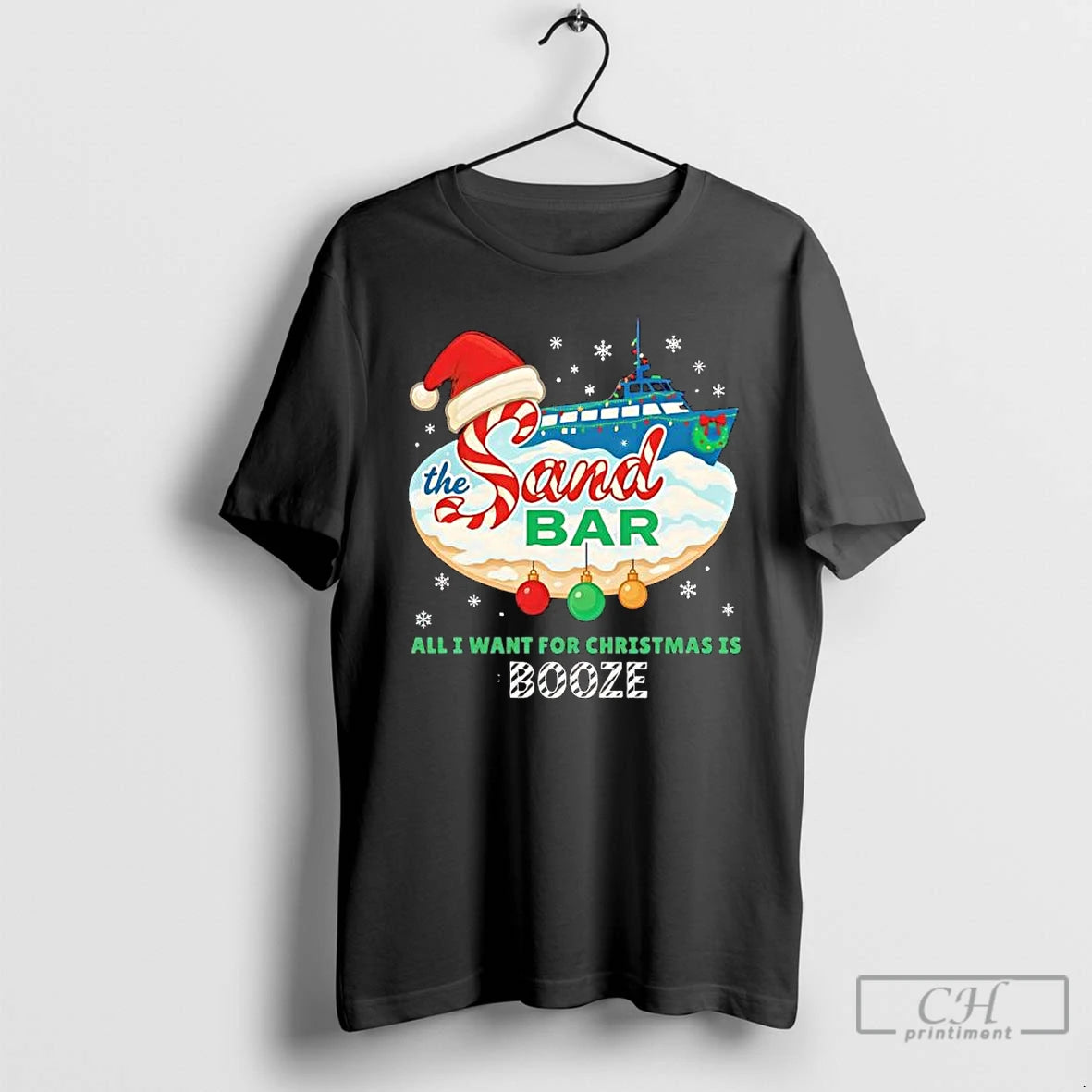 Premium Sandbar Christmas All I Want For Christmas Is Booze Graphic T-Shirts, Hoodie, Sweatshirt | AU01DripNestTees.com
