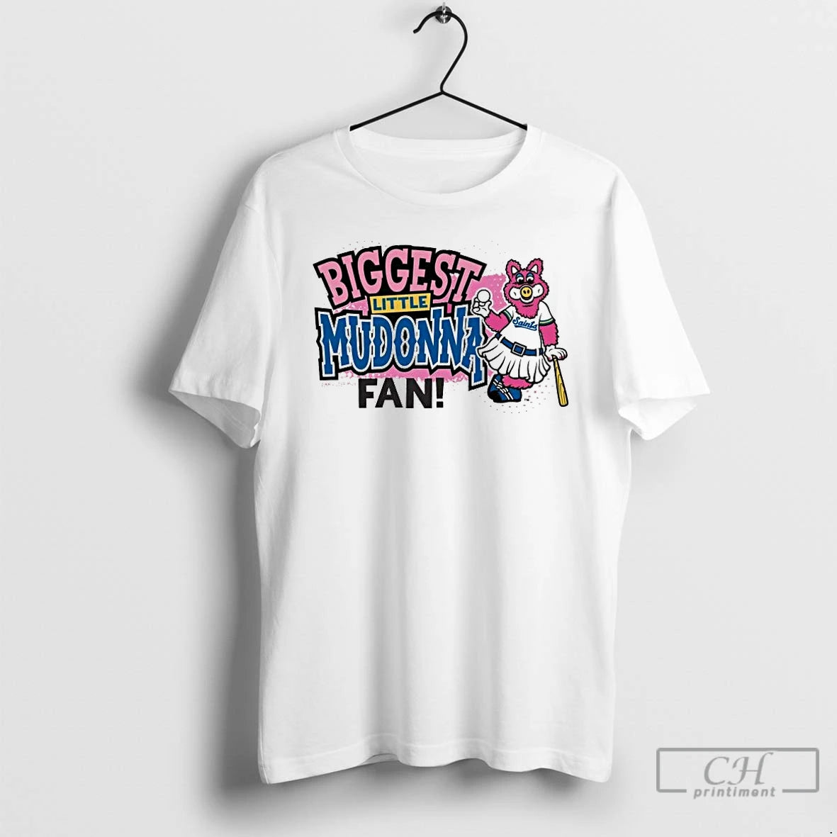 Premium St Paul Saints Biggest Little Mudonna Fan T-Shirts, Hoodie, Sweatshirt | AU01DripNestTees.com