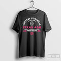 Premium Texas Am Aggies College Football Playoff 2025 26 First Round T-Shirts, Hoodie, Sweatshirt | AU01DripNestTees.com
