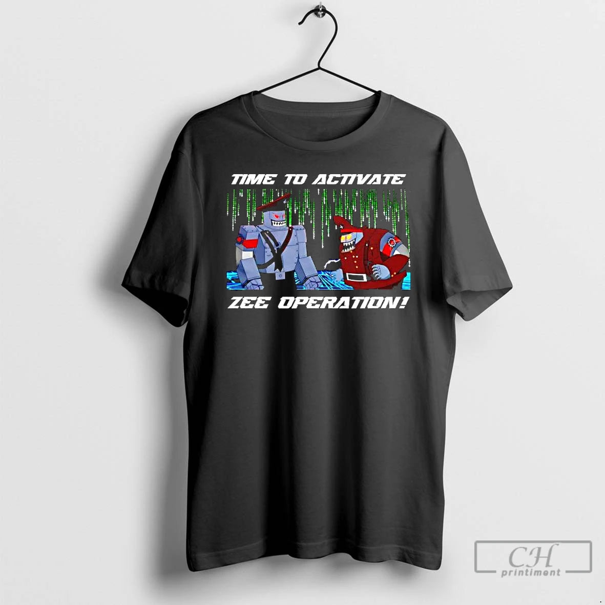 Premium Time To Activate Zee Operation Robot Military Graphic T-Shirts, Hoodie, Sweatshirt | AU01DripNestTees.com