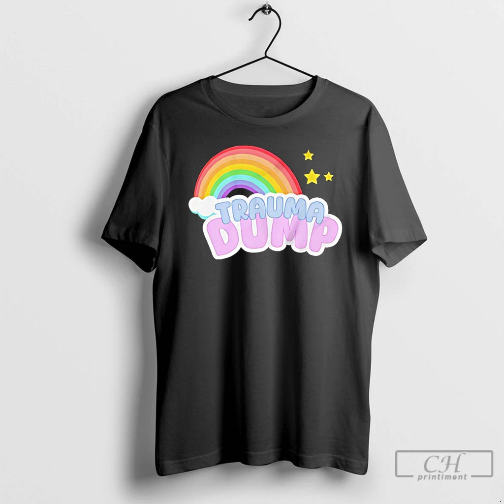 Premium Trauma Dump Rainbow T-Shirts, Hoodie, Sweatshirt | AU01DripNestTees.com