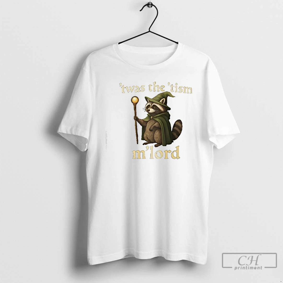 Premium Twas The Tism Mlord Raccoon Wizard T-Shirts, Hoodie, Sweatshirt | AU01DripNestTees.com