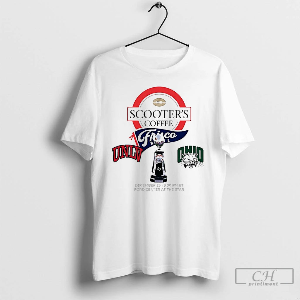 Premium Unlv Rebels Vs Ohio Bobcats 2025 Scooters Coffee Trisco Bowl T-Shirts, Hoodie, Sweatshirt | AU01DripNestTees.com