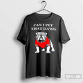 Premium University Of Georgia Bulldog Can I Pet That Dawg T-Shirts, Hoodie, Sweatshirt | AU01DripNestTees.com