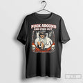 Premium Venezuela Maduro Fuck Around And Find Out T-Shirts, Hoodie, Sweatshirt | AU01DripNestTees.com