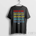 Premium Vintage Things We Did Didnt Want Will Wont Do T-Shirts, Hoodie, Sweatshirt | AU01DripNestTees.com