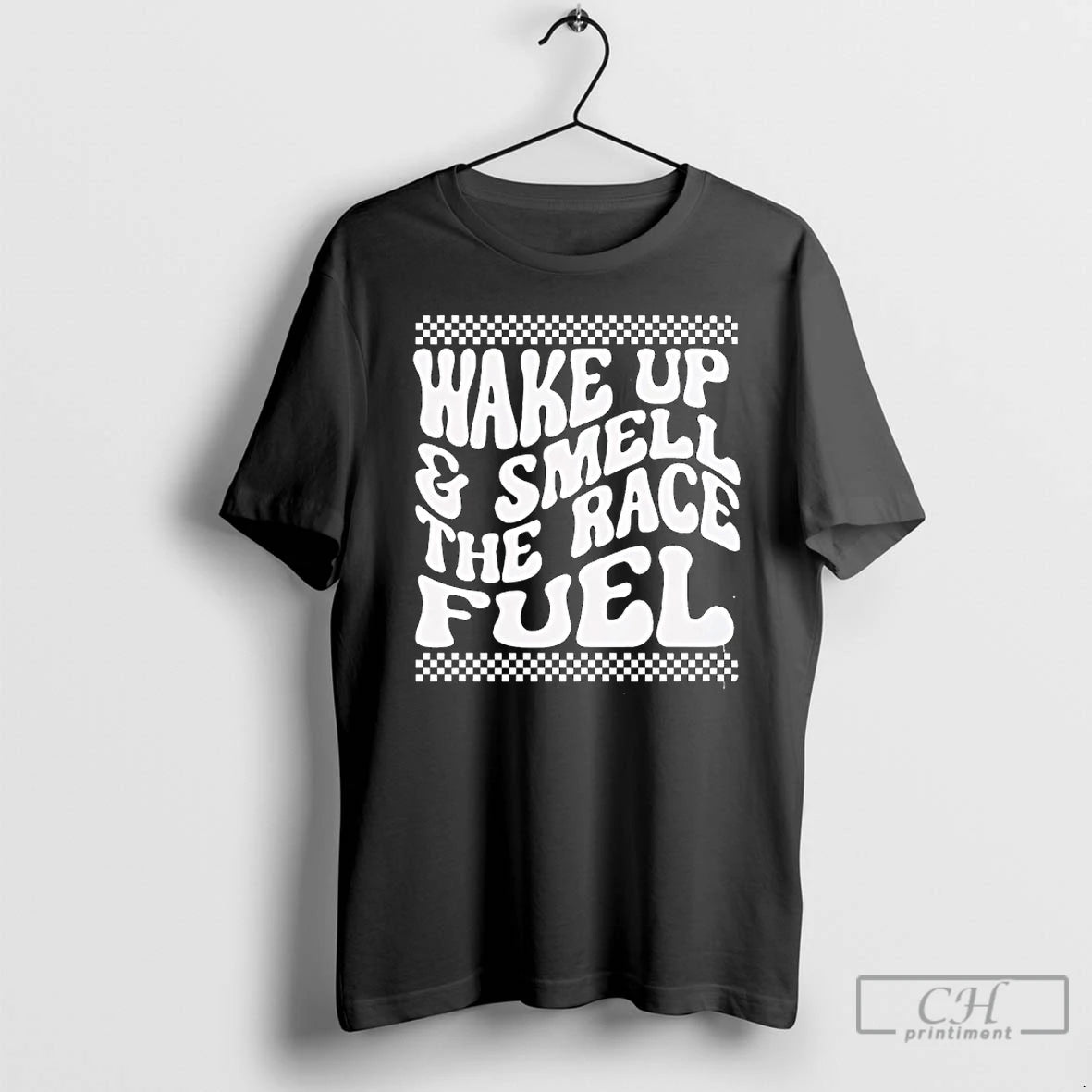 Premium Wake Up And Smell The Race Fuel Distressed T-Shirts, Hoodie, Sweatshirt | AU01DripNestTees.com
