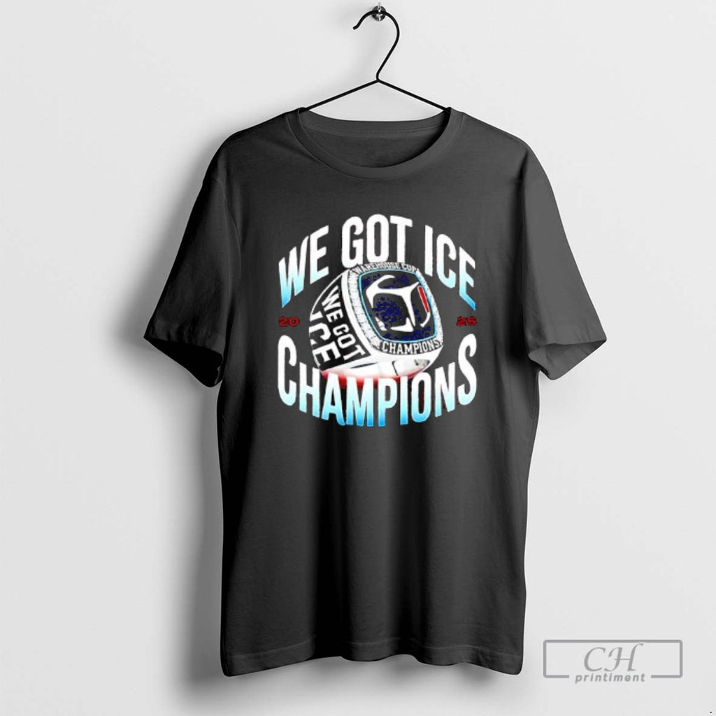 Premium We Got Ice Warehouse Cup Champions Victory Ring Shirt Sweater Hoodie, Sweatshirt | AU01DripNestTees.com