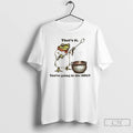 Premium Weirdcore Meme Thats It Youre Going In The Soup T-Shirts, Hoodie, Sweatshirt | AU01DripNestTees.com