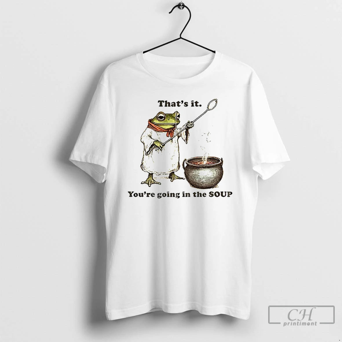 Premium Weirdcore Meme Thats It Youre Going In The Soup T-Shirts, Hoodie, Sweatshirt | AU01DripNestTees.com