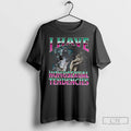 Premium Werewolf Meme I Have Homosexual Tendencies T-Shirts, Hoodie, Sweatshirt | AU01DripNestTees.com