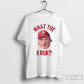 Premium What The John Kruk Head Philadelphia Phillies T-Shirts, Hoodie, Sweatshirt | AU01DripNestTees.com