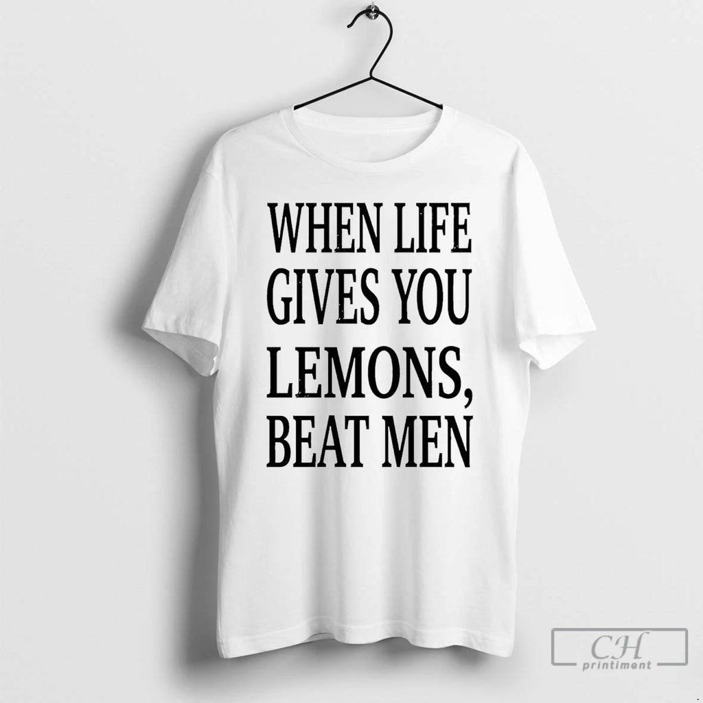 Premium When Life Gives You Lemons Beat Men T-Shirts, Hoodie, Sweatshirt | AU01DripNestTees.com