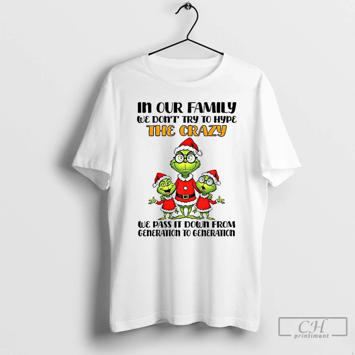 Premium In Our Family We Dont Try To Hype The Crazy We Pass It Down T-Shirts, Hoodie, Sweatshirt | AU01DripNestTees.com
