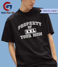 Property Of XXL your Mom shirt