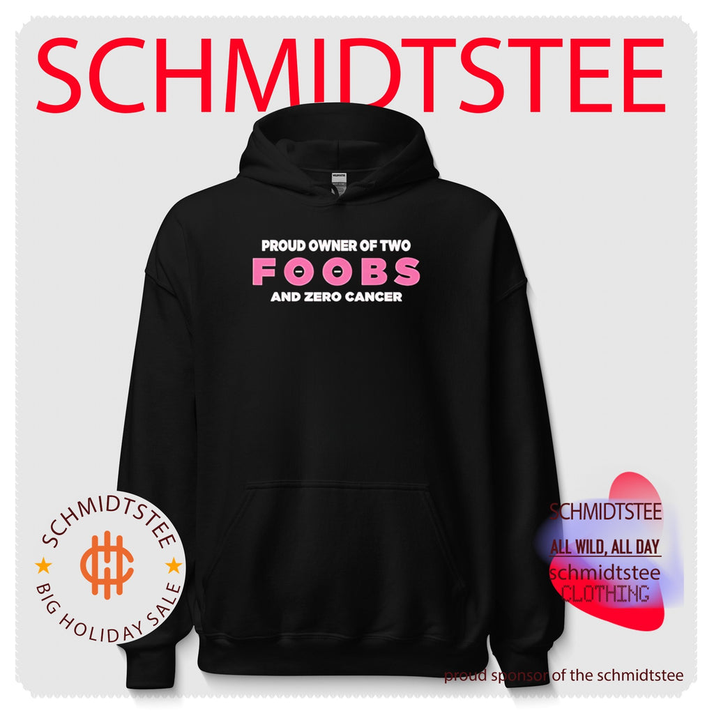 Proud Owner Of Two Foobs and Zero Cancer shirt