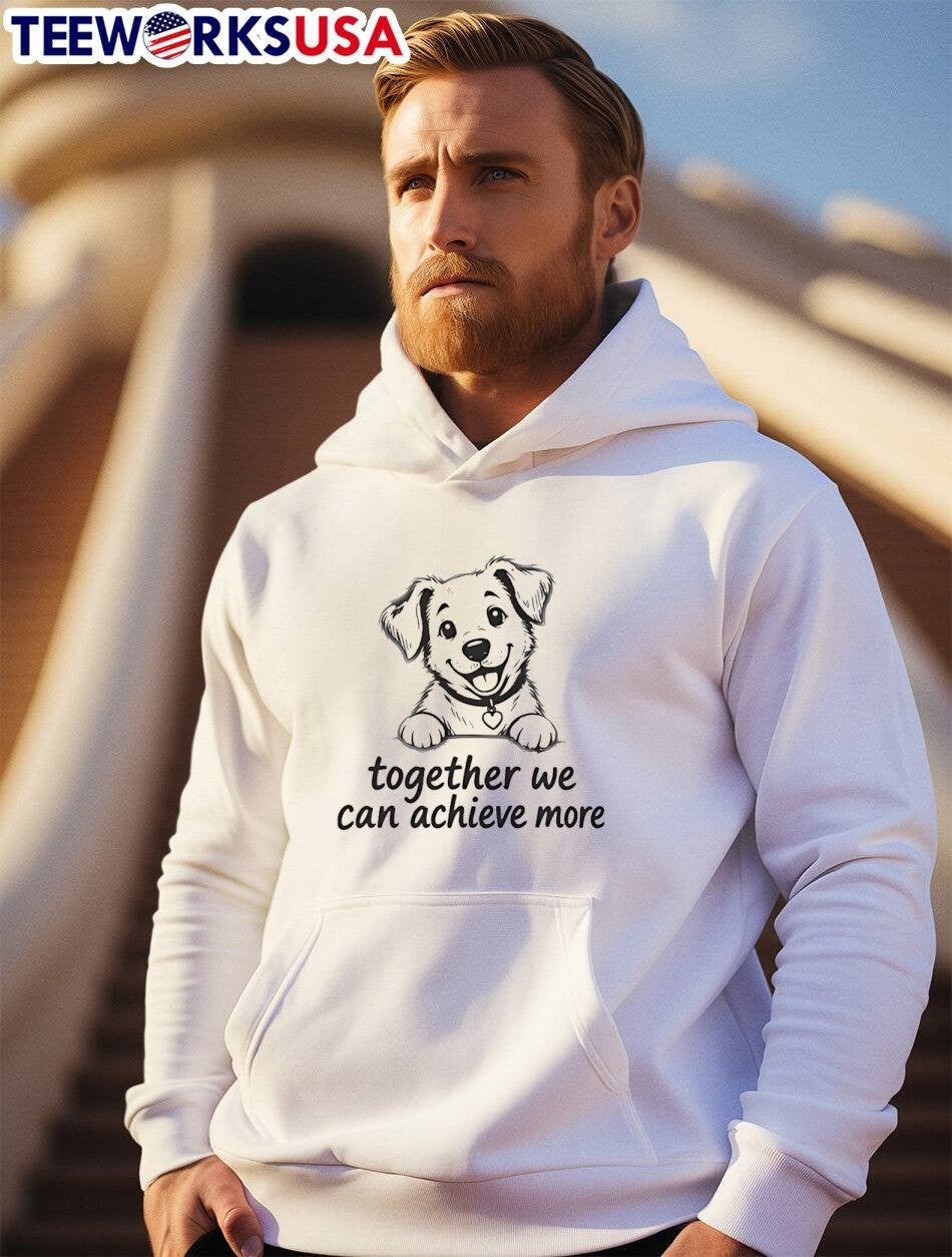 Puppy Together We Can Achieve More T-Shirt