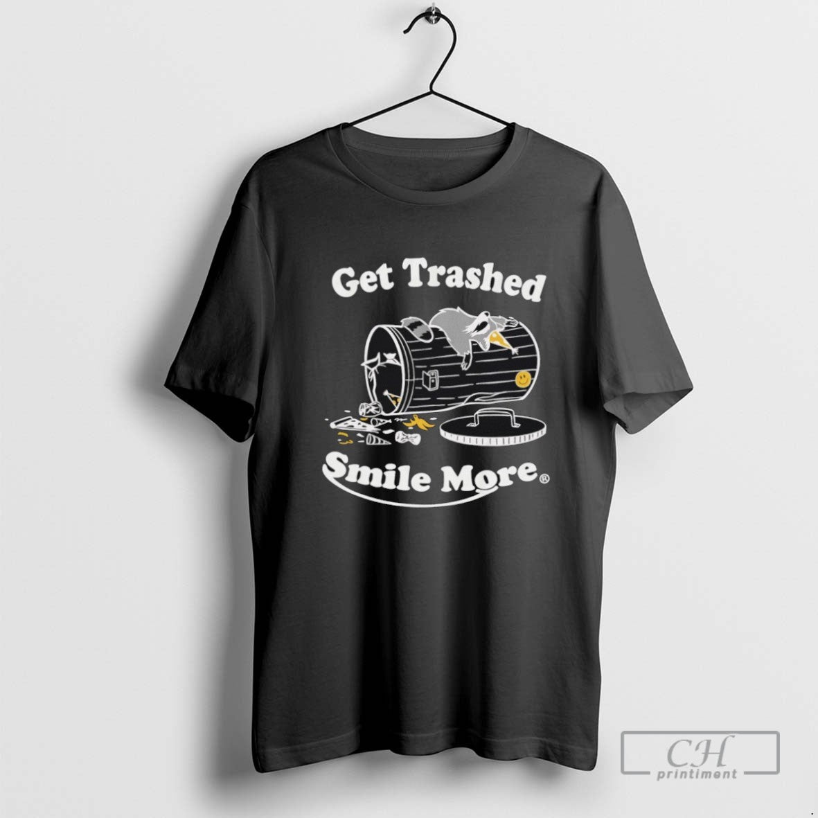 Raccoon Get Trashed Smile More