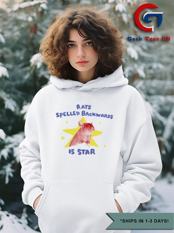 Rats spelled backwards is star shirt