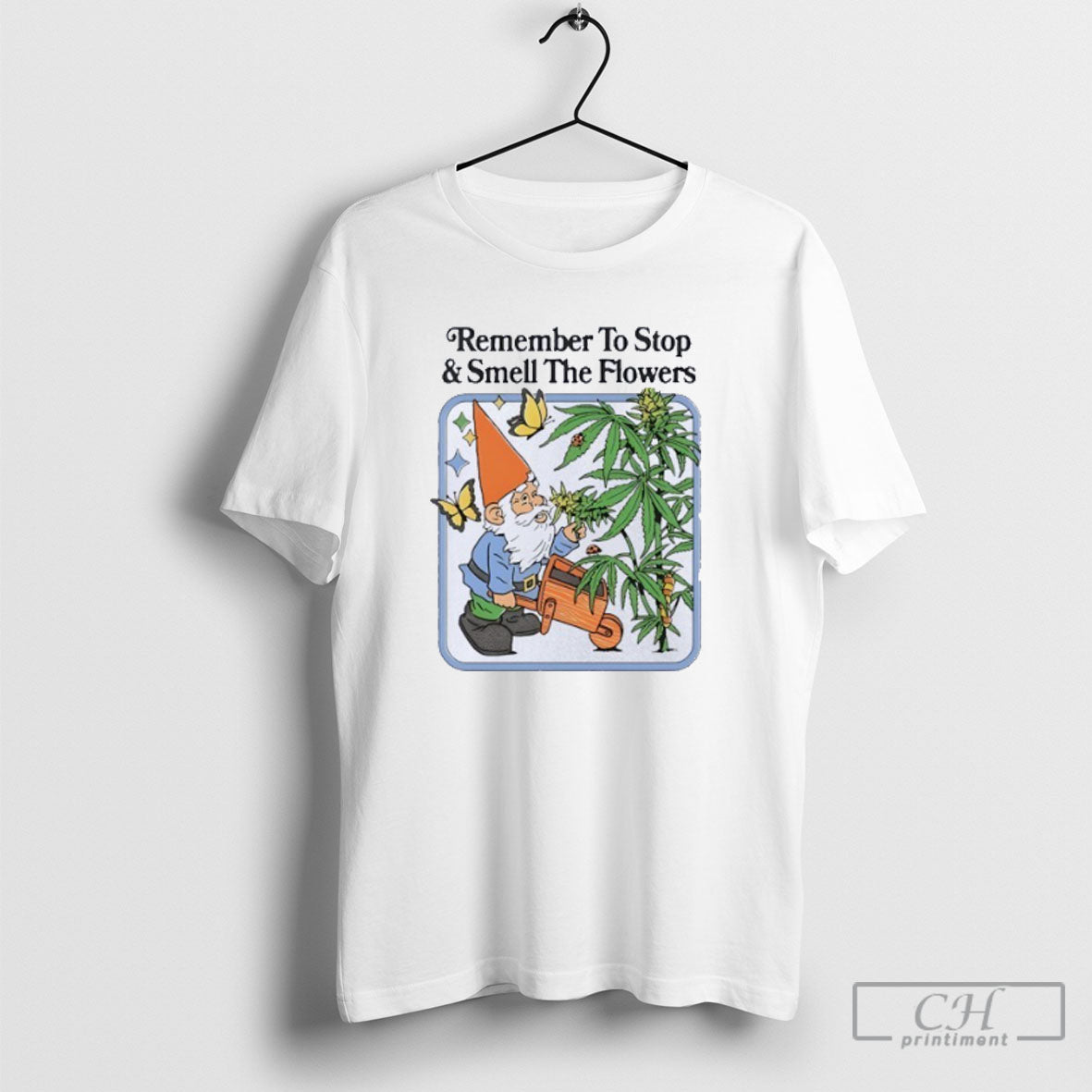 Remember To Stop And Smell The Flowers Shirt