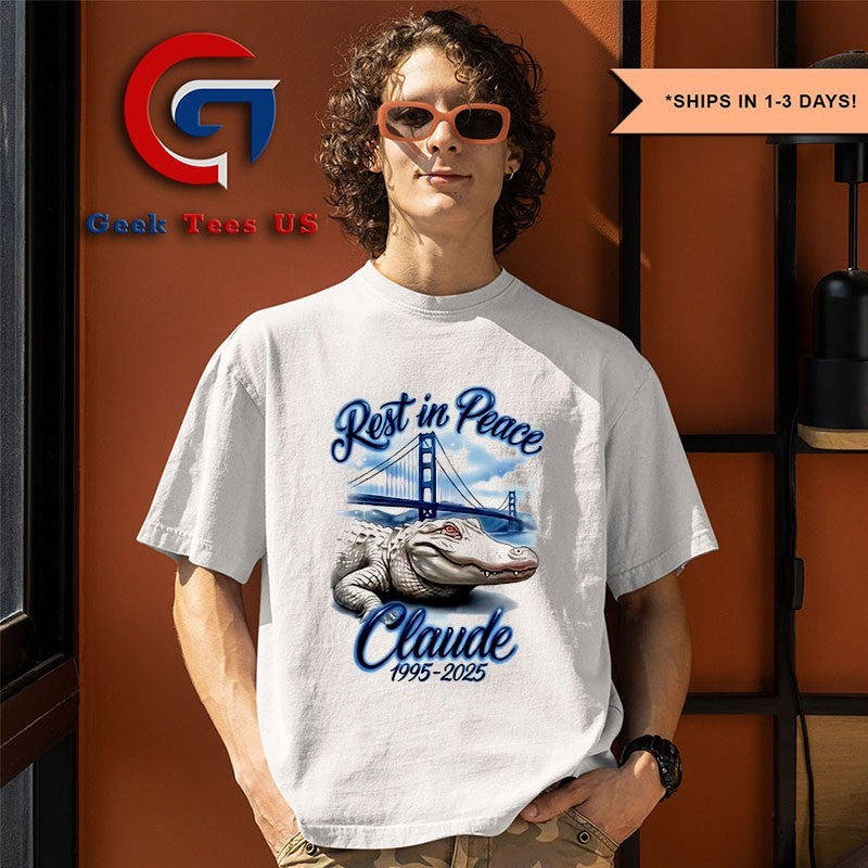 Rest In Peace Claude 1995-2025 shirt