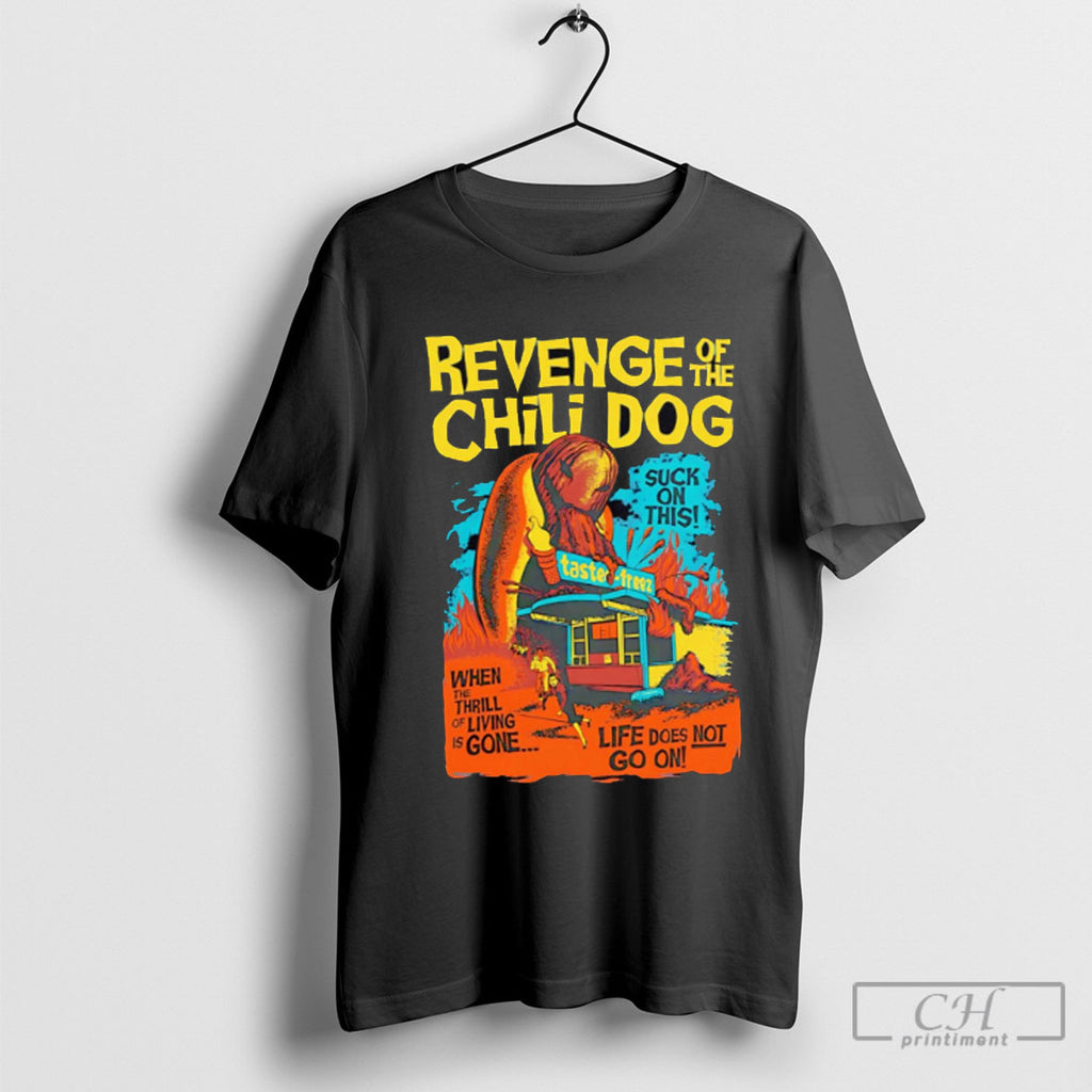 Revenge Of The Chili Dog Suck On This Halloween