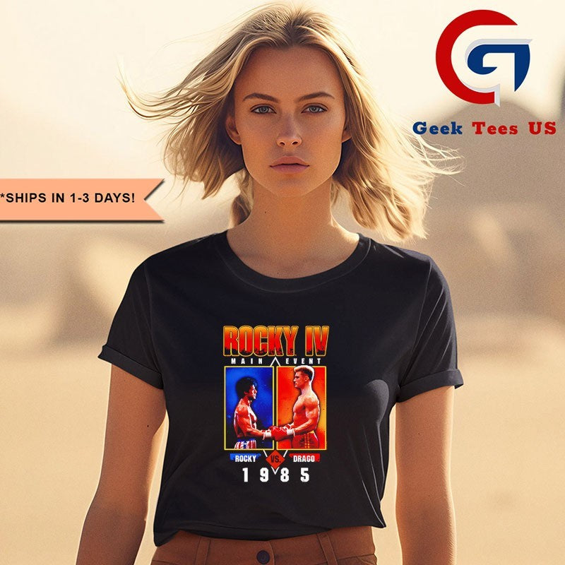 Rocky vs Drago Rocky IV Movie Main Event 1985 shirt