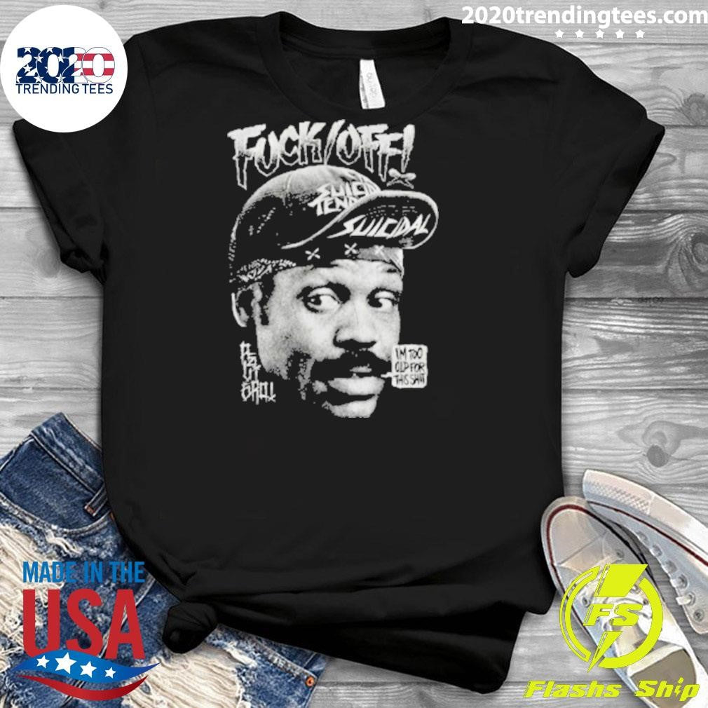 Roger Murtaugh Fuck Off, I’m Too Old For This Shit, Mashup Shirt