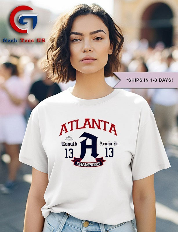 Ronald Acuna Jr. Atlanta Braves MLB Atlanta Arch Champions shirt