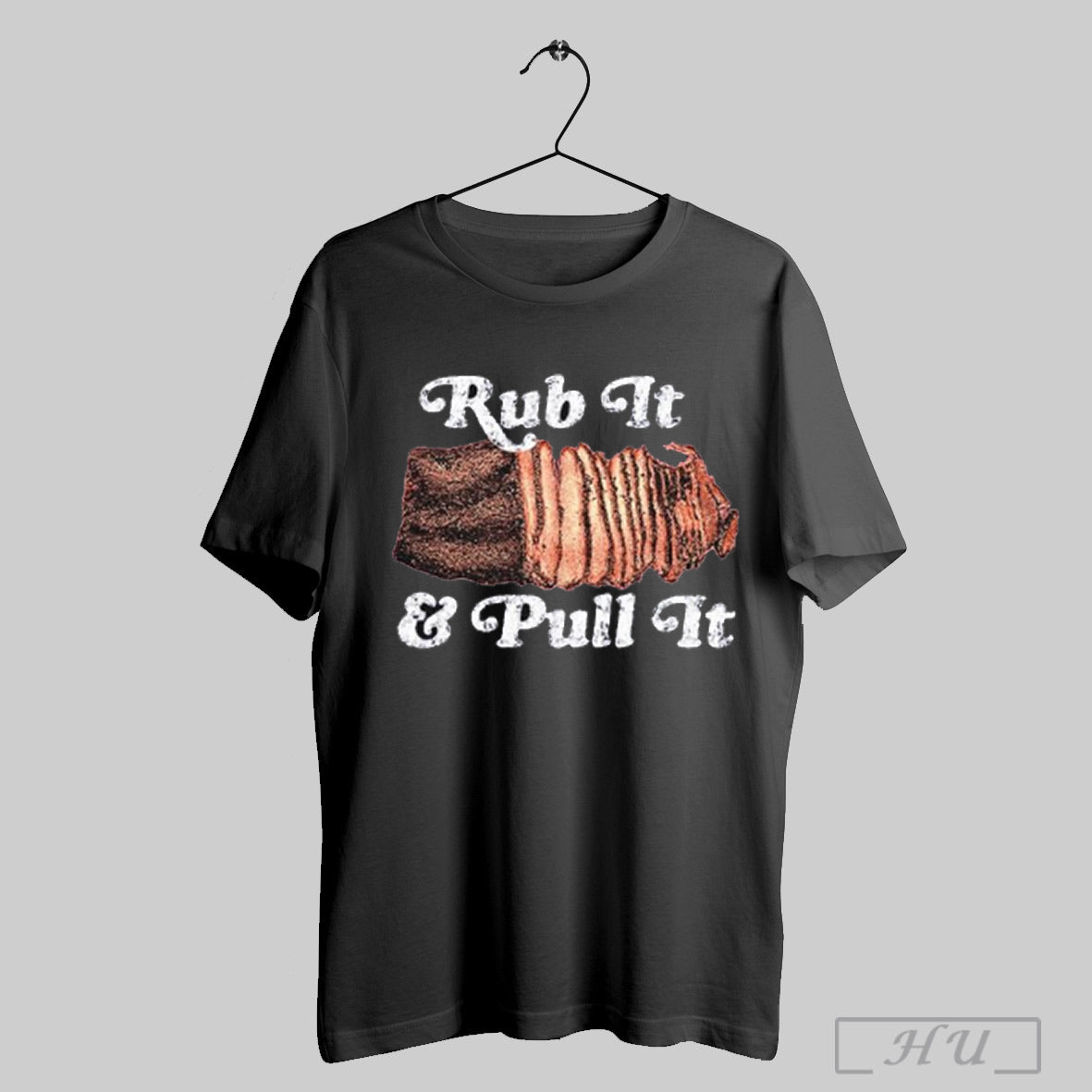 Rub It And Pull It T Shirts