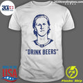 Sam Carrick With Rasmus Dahlin Drink Beer Shirt