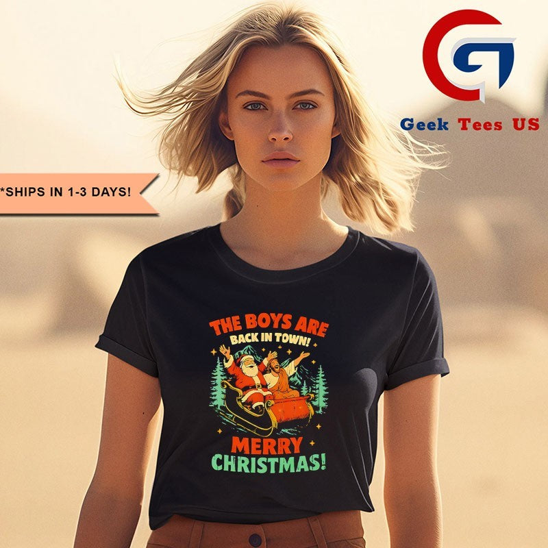 Santa Jesus the boys are back in town Christmas shirt