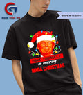 Santa Trump Have Yourself A Merry Maga Christmas shirt