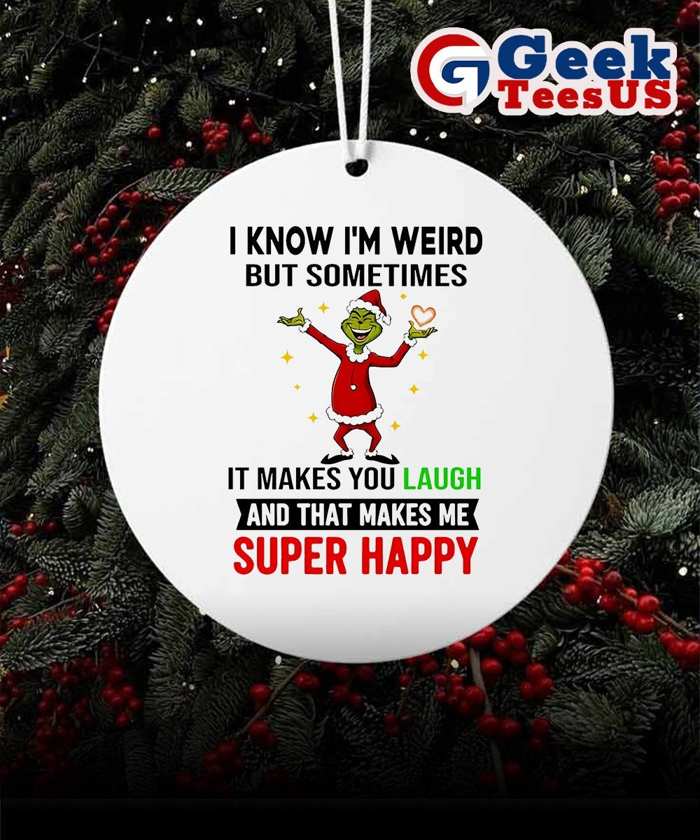 Santa hat Grinch I know I’m weird but sometimes it makes you laugh and that makes me super happy Xmas 2025 Ornament