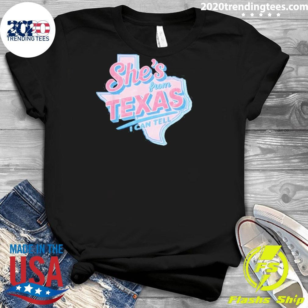 She’s from Texas I Can Tell Retro Vintage Texas Girl Shirt