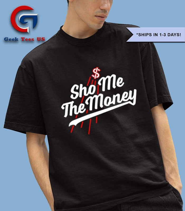 Sho me the money Los Angeles logo T-shirt