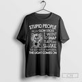 Skeleton Stupid People Are Like Glow Sticks I Want To Snap Them And Shake The