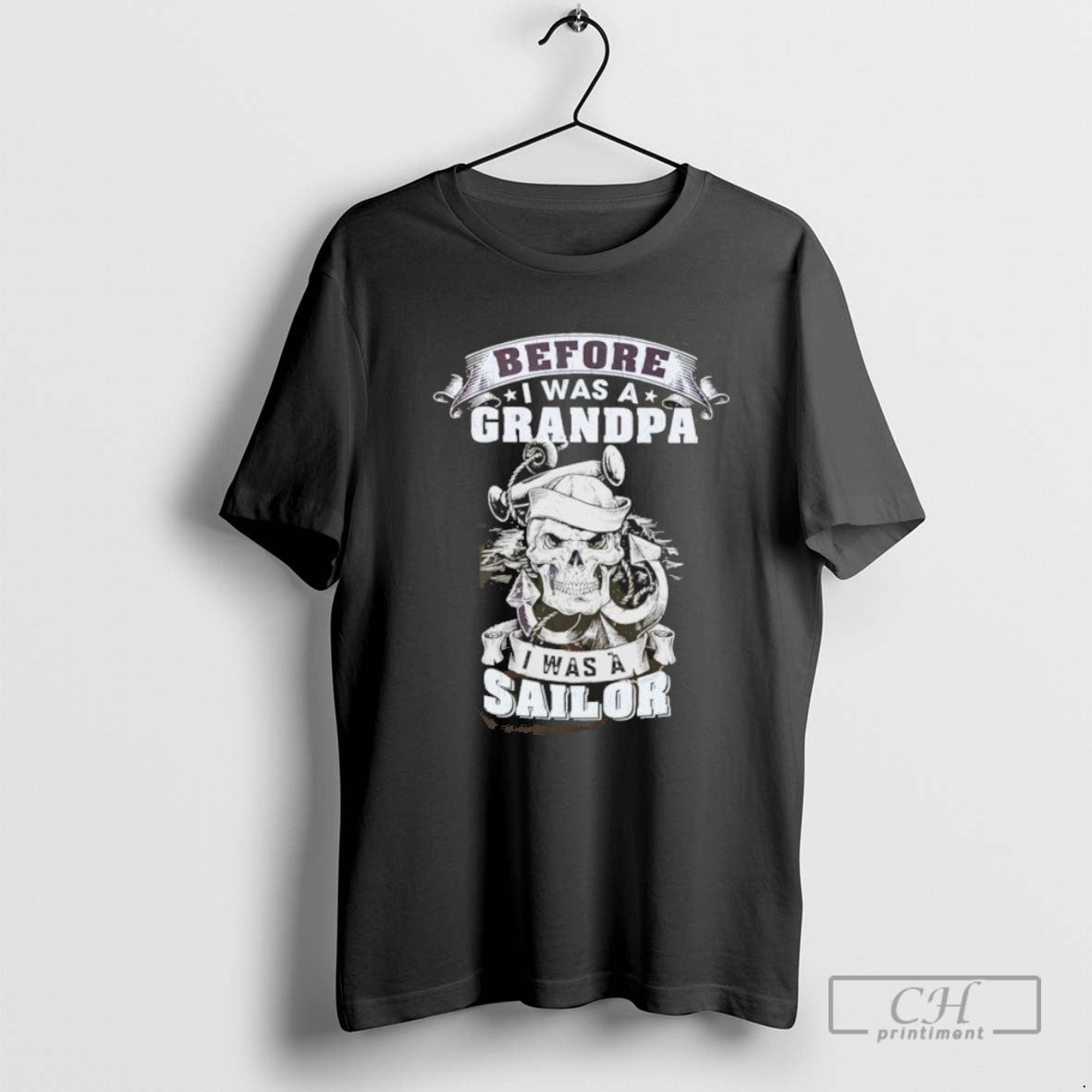 Skull Before I Was A Grandpa I Was A Sailor