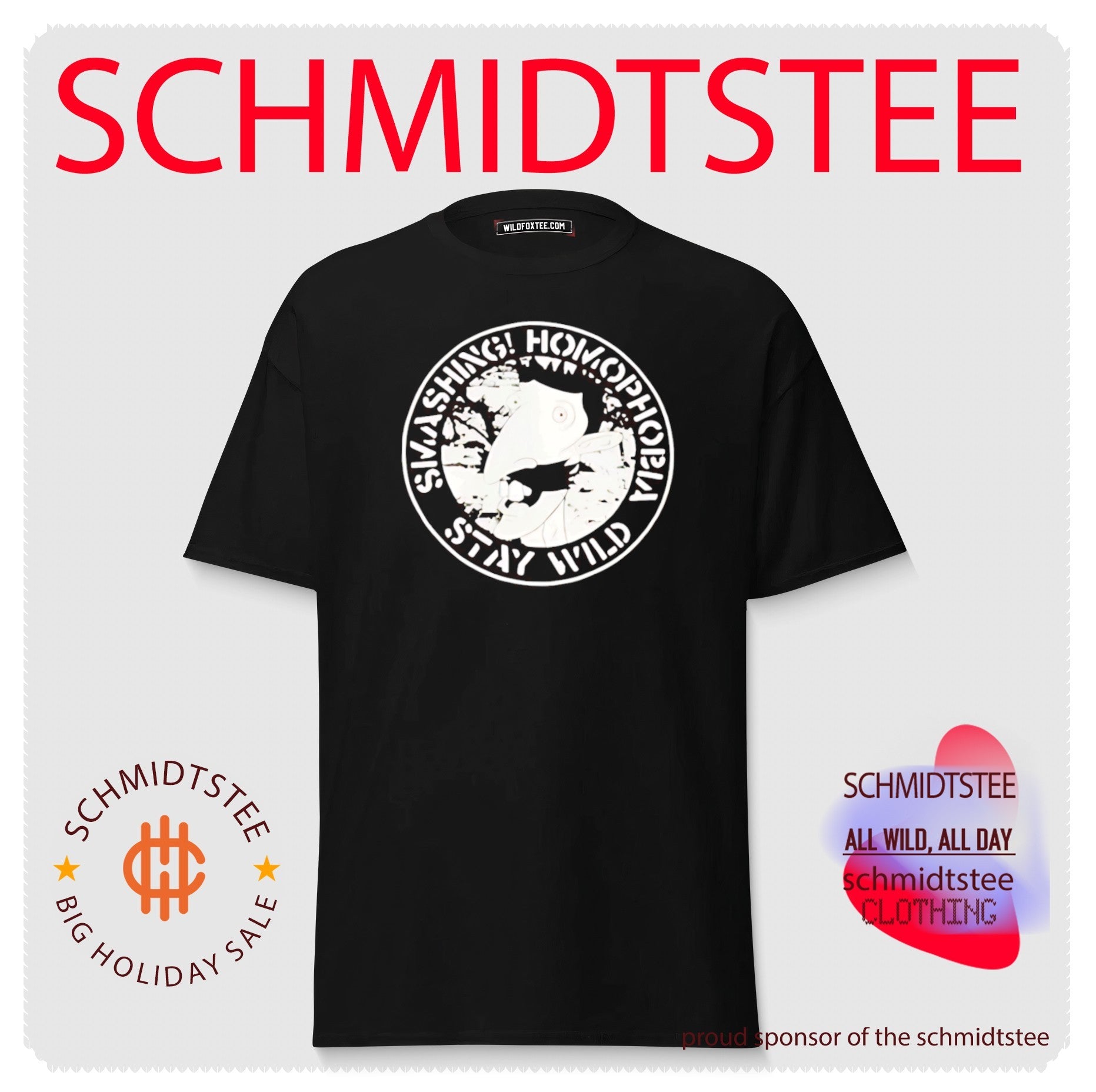 Smashing Homophobia Stay Wild shirt