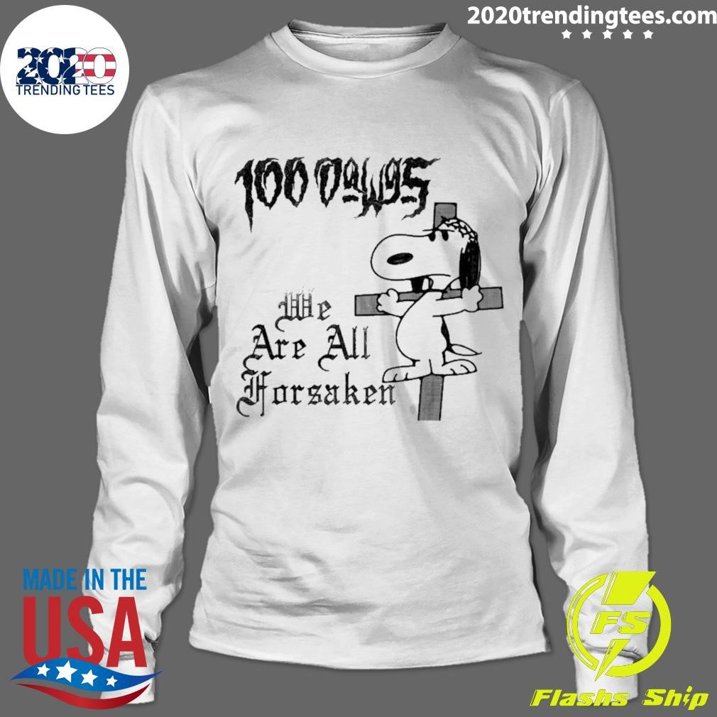 Snoopy We Are All Forsaken Shirt