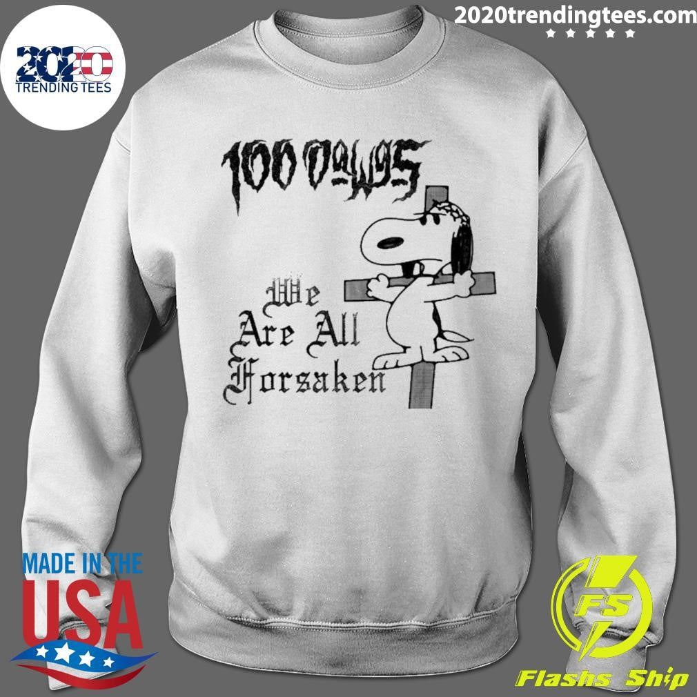 Snoopy We Are All Forsaken Shirt